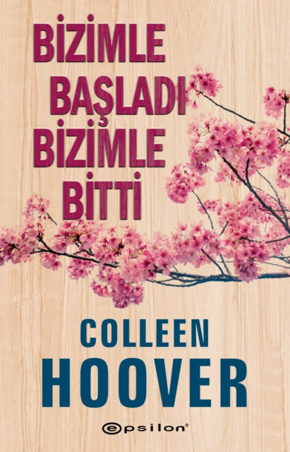 Bizimle Baslad Bizimle Bitti By Hoover, Colleen