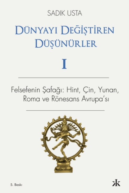 Dunyay Degistiren Dusunurler 1 By Usta, Sad?k