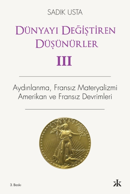 Dunyay Degistiren Dusunurler 3 By Usta, Sad?k