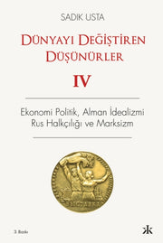 Dunyay Degistiren Dusunurler 4 By Usta, Sad?k