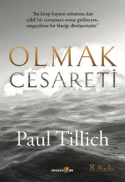 Olmak Cesareti By Tillich, Paul