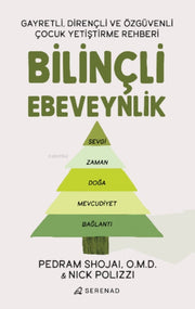 Bilinli Ebeveynlik By Shojai, Pedram