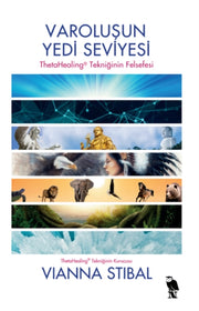 Thetahealing Varolusun Yedi Seviyesi By Stibal, Vianna