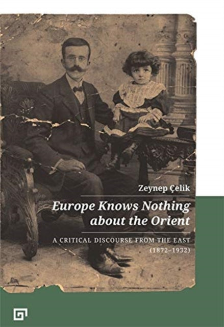 Europe Knows Nothing About The Orient