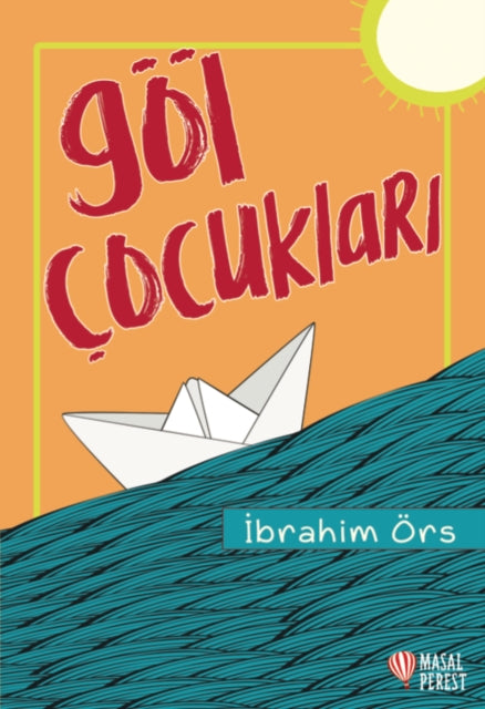 Gol Cocuklar By Ors, Ibrahim