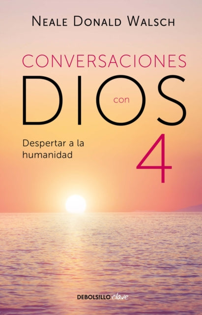 Conversaciones Con Dios 4 By Unknown