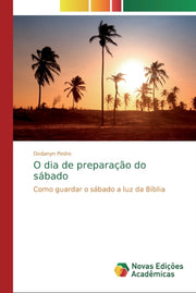 O Dia De Prepara  O Do S Bado By Pedro, Dodanyn
