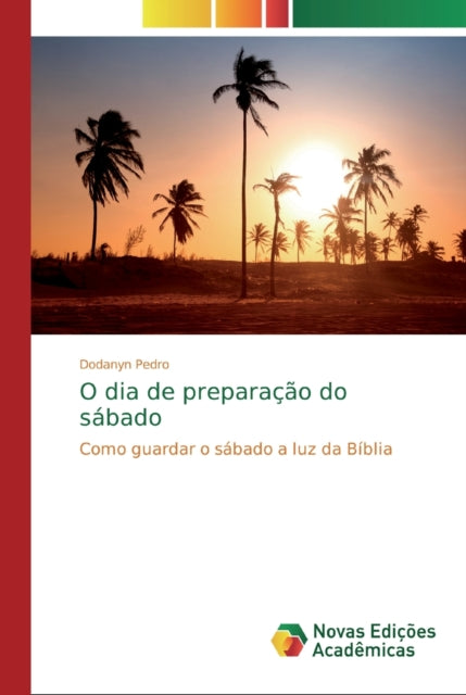 O Dia De Prepara  O Do S Bado By Pedro, Dodanyn