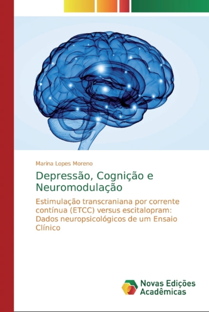 Depress O, Cogni  O E Neuromodula  O
