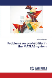 Problems On Probability In The Matlab Sy