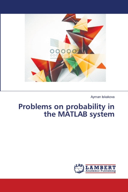 Problems On Probability In The Matlab Sy