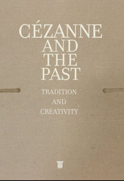 Czanne & The Pasttradition & Creativity