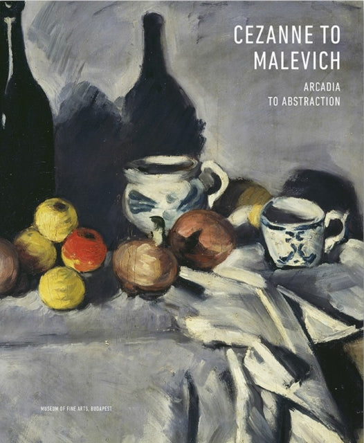 Cezanne To Malevich. By Judith Gesko