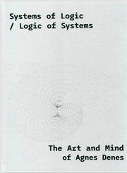 Systems Of Logic/logic Of Systems