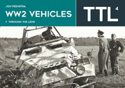 Ww2 Vehicles Through The Lens Vol.4