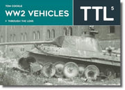 Ww2 Vehicles Through The Lens Vol 5