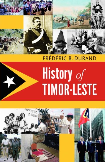 History Of Timor Leste By Durand