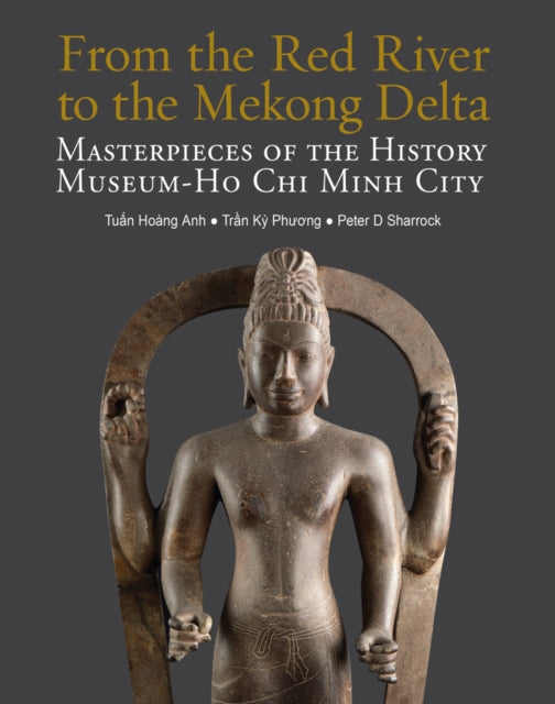 From The Red River To The Mekong Delta