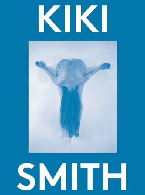 Kiki Smith 2000 Words