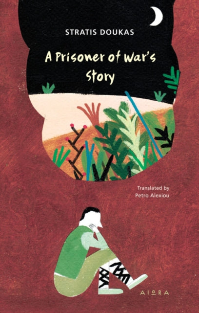 A Prisoner Of Wars Story By Stratis Doukas