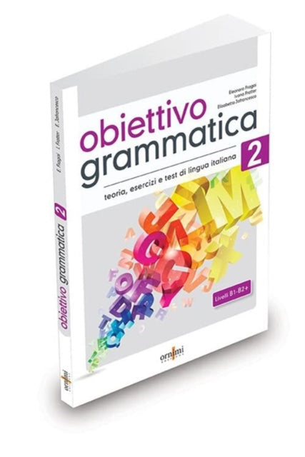 Obiettivo Grammatica Volume 2 B1b2