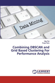 Combining Dbscan And Grid Based Clusteri