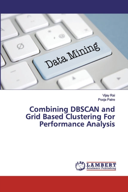Combining Dbscan And Grid Based Clusteri