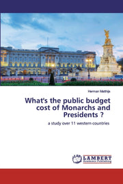 What's The Public Budget Cost Of Monarch By Matthijs, Herman
