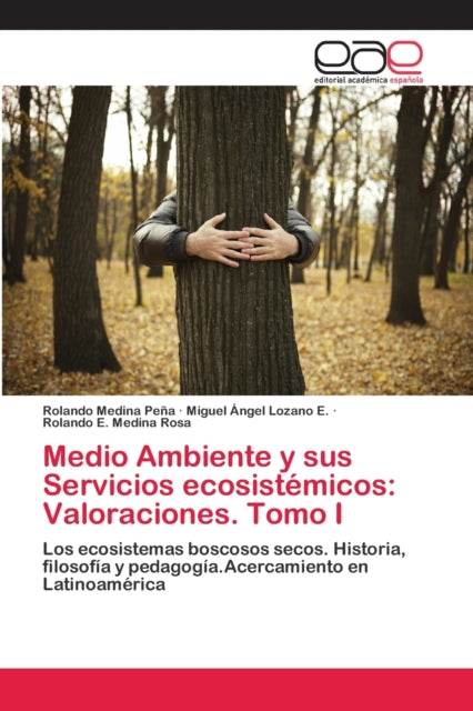 Medio Ambiente Y Sus Servicios Ecosist M