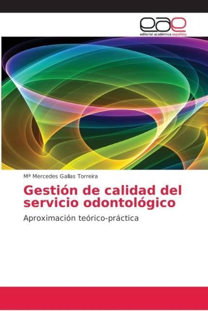 Gesti N De Calidad Del Servicio Odontol
