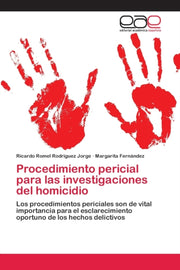 Procedimiento Pericial Para Las Investig