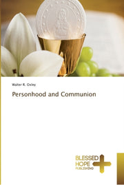 Personhood And Communion
