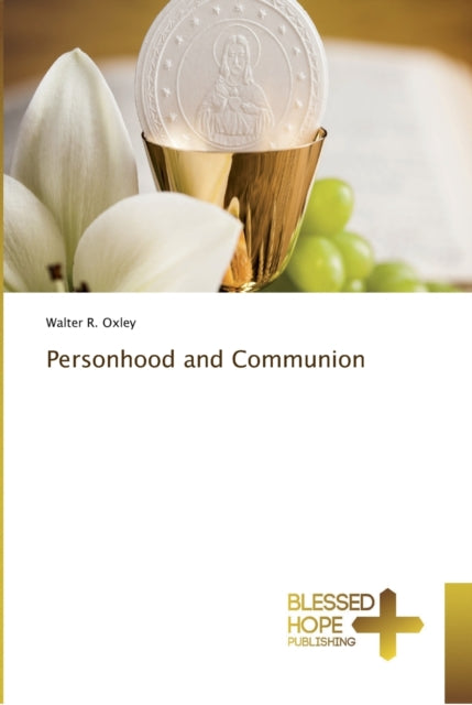 Personhood And Communion