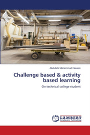 Challenge Based   Activity Based Learnin By Hassan, Abdullahi Mu