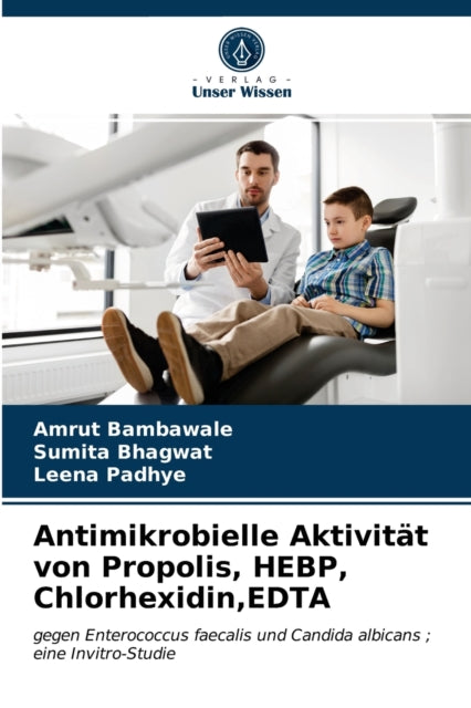 Antimikrobielle Aktivit T Von Propolis,