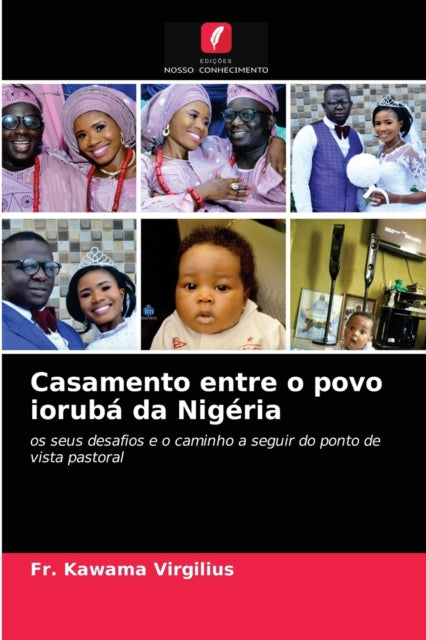 Casamento Entre O Povo Iorub  Da Nig Ria