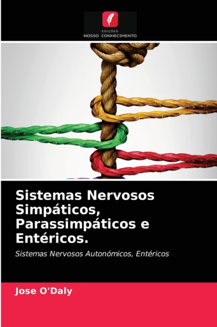 Sistemas Nervosos Simp Ticos, Parassimp