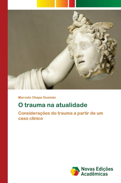 O Trauma Na Atualidade