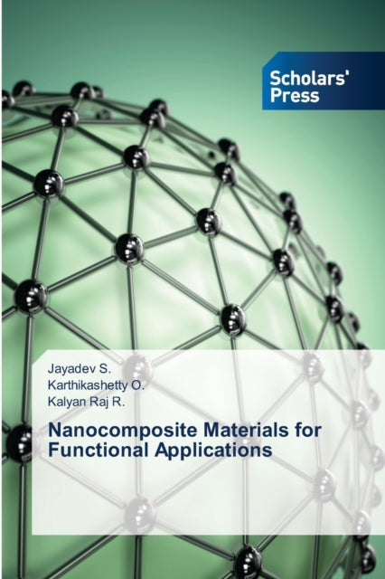 Nanocomposite Materials For Functional A