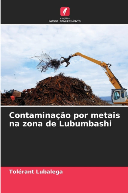Contamina  O Por Metais Na Zona De Lubum By Lubalega, Tol Rant