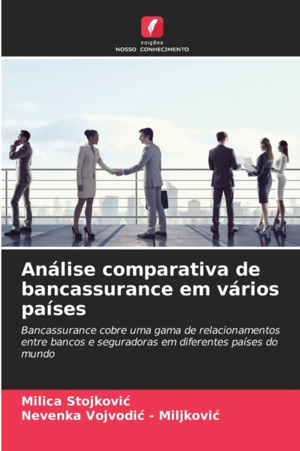 An Lise Comparativa De Bancassurance Em