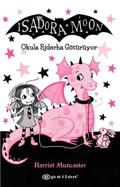 Isadora Moon 6 Okula Ejderha Goturuyor By Muncaster, Harriet