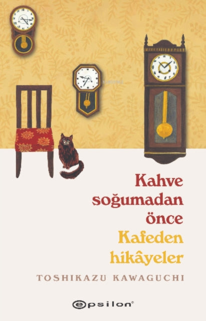 Kahve Sogumadan Once 2 Kafeden Hikayeler By Kawaguchi, Toshikazu