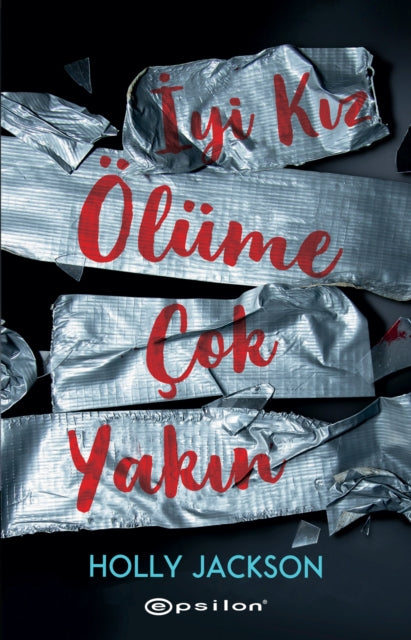 Yi Kz Olume Cok Yakn By Jackson, Holly