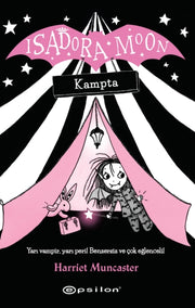 Isadora Moon 3 Kampta By Muncaster, Harriet