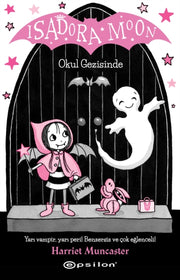 Isadora Moon 5 Okul Gezisinde By Muncaster, Harriet