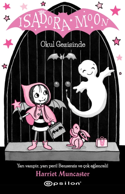 Isadora Moon 5 Okul Gezisinde By Muncaster, Harriet