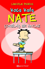Koca Kafa Nate Cokbilmis Bir Haylaz By Peirce, Lincoln