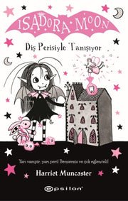 Isadora Moon 13 Dis Perisiyle Tansyor By Muncaster, Harriet