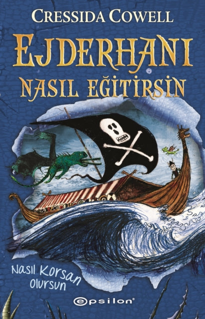 Ejderhan Nasl Egitirsin 2 Nasl Korsan Ol By Cowell, Cressida